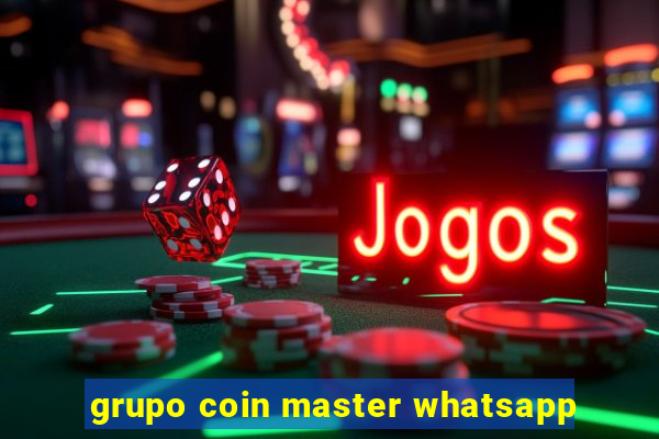 grupo coin master whatsapp